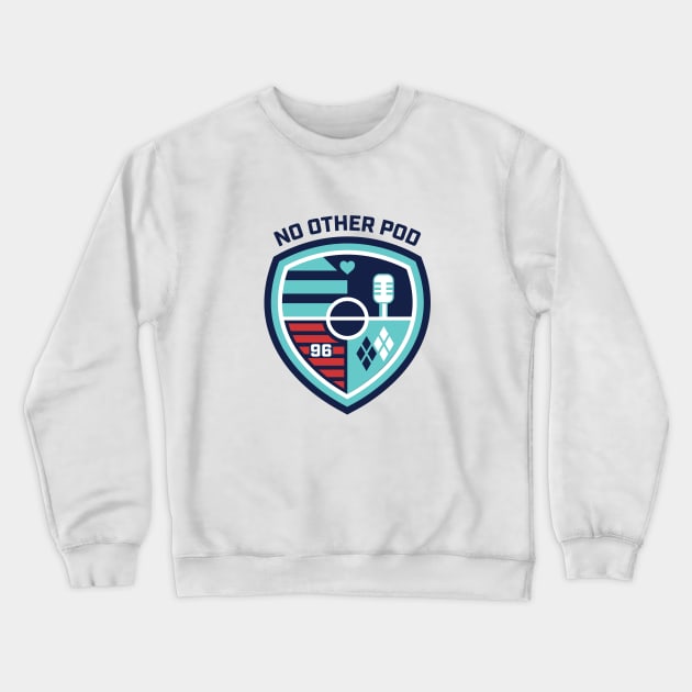 No Other Pod Logo - KC WoSo Crewneck Sweatshirt by No Other Pod